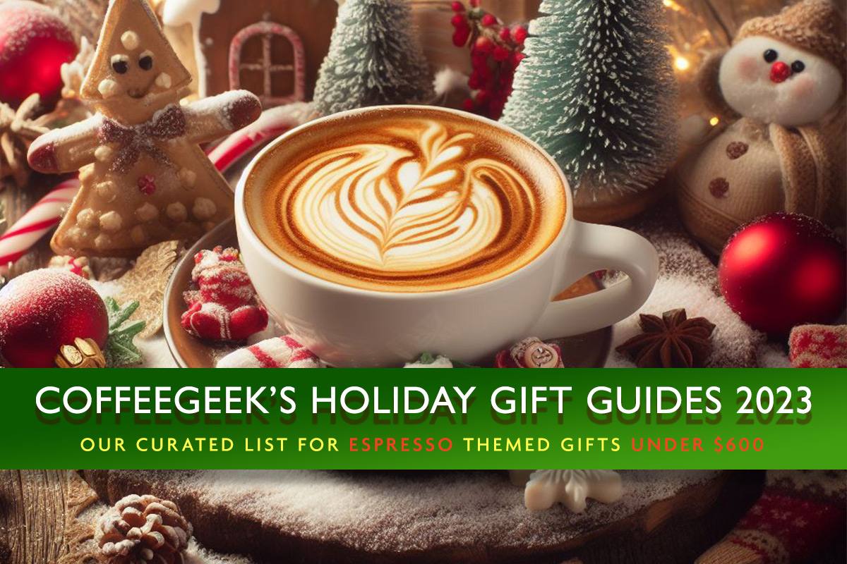 https://www.coffeegeek.com/wp-content/uploads/2023/11/HolidayGiftGuideEspresso600.jpg